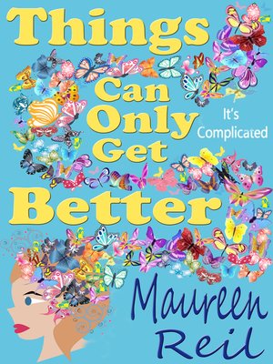 cover image of Things Can Only Get Better